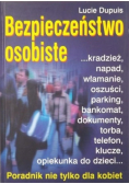Bezpieczeństwo osobiste poradnik nie tylko dla kobiet