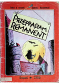 Przepraszam Remanent