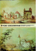 Życie codzienne małego miasteczka w XVII i XVIII wieku