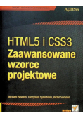 HTML5 i CSS3 Zaawansowane wzorce projektowe