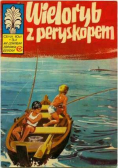 Kapitan Żbik Wieloryb z peryskopem