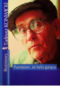 Pamiętam że było gorąco