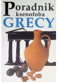 Poradnik ksenofoba Grecy