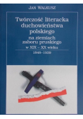 Twórczość literacka duchowieństwa polskiego na ziemiach zaboru pruskiego