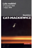 Lata nadziei 17 września 1939 - 5 lipca 1945