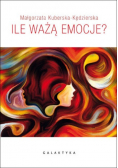 Ile ważą emocje