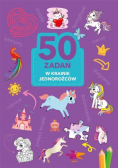 50 zadań. W krainie jednorożców