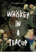 Whiskey in a teacup