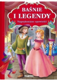 Baśnie i legendy najpiękniejsze opowieści