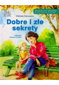 Dobre i złe sekrety