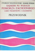 Kajakiem po wodach Pomorza Zachodniego