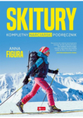 Skitury. Kompletny narciarski podręcznik