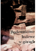 Budownictwo ludowe w górach