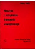 Maszyny i urządzenia transportu wewnętrznego