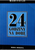 24 godziny na dobę