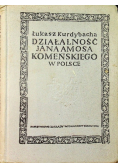 Działalność Jana Amosa Komeńskiego w Polsce