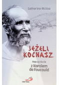 Jeżeli kochasz
