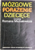 Mózgowe porażenie dziecięce