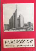 Nowe kościoły diecezji przemyskiej