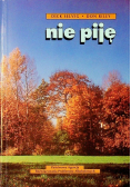 Nie piję