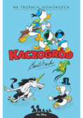 Kaczogród  Na tropach jednorożca