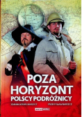 Poza horyzont Polscy podróżnicy