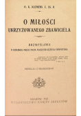 O miłości ukrzyżowanego Zbawiciela 1925 r.