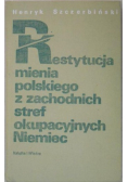 Restytucja mienia polskiego z zachodnich stref okupacyjnych Niemiec