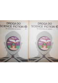 Droga do Science Fiction Od Heinleina do dzisiaj Część 3 Tom 1 i 2