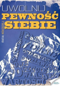 Uwolnij pewność siebie