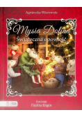 Mysia Dolina. Świąteczna opowieść