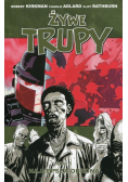 Żywe trupy Tom 5