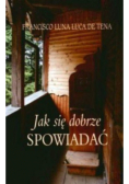 Jak się dobrze spowiadać?