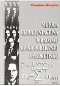 Metoda reprezentacyjna w badaniu opinii publicznej i marketingu