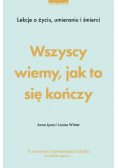 Wszyscy wiemy jak to się kończy