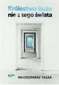 Królestwo Boże nie z tego świata