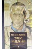 Wojna Witkacego czyli kumboł w galifetach
