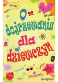 O dojrzewaniu dla dziewczyn