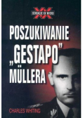 Poszukiwanie Gestapo Mullera