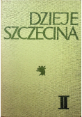 Dzieje Szczecina Tom II