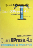 Quark XPress 4.0. programy w praktyce