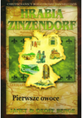 Hrabia Zinzendorf Pierwsze owoce