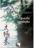 Tai Chi Chuan Filozofia i praktyka