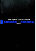 Morze morza i inne