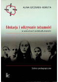 Edukacja i odkrywanie tożsamości w warunkach wielokulturowości