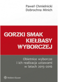 Gorzki smak kiełbasy wyborczej