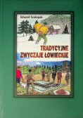Tradycyjne zwyczaje łowieckie