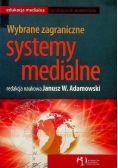 Wybrane zagraniczne systemy medialne