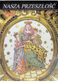 Nasza przeszłość Nr 114 / 10