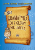 Częścik Anna  - Gramatyka co z głowy nie umyka
